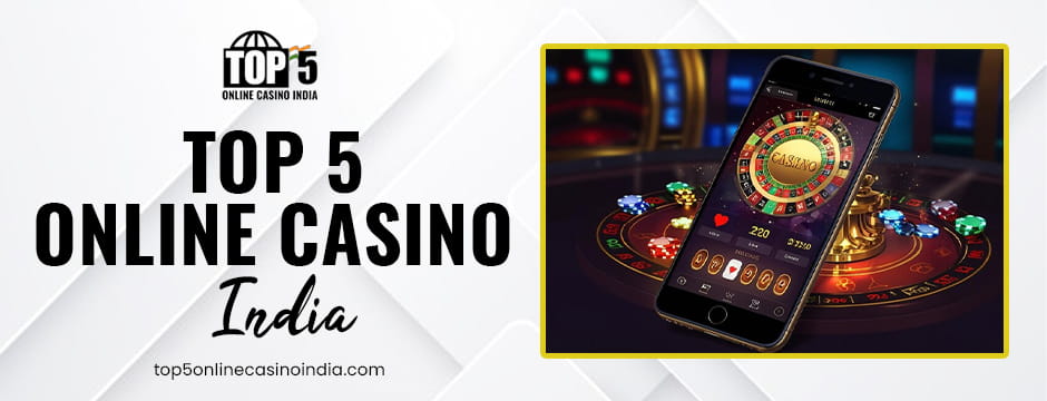 top 5 online casino india