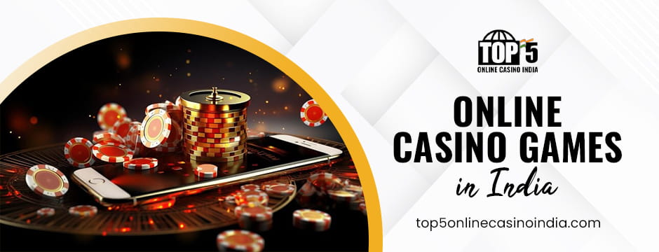 Online Casino Games in India